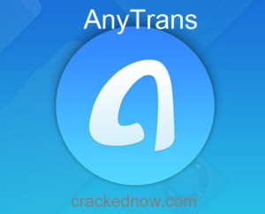AnyTrans Crack